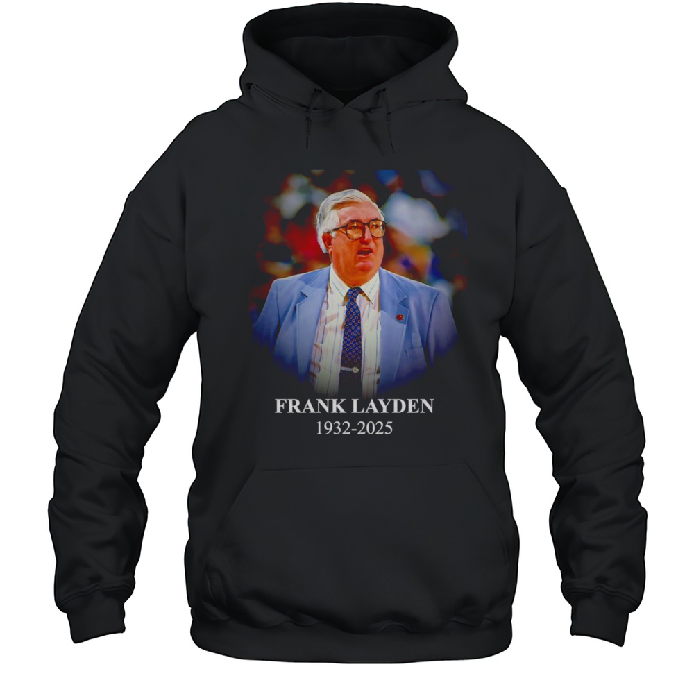 Frank Layden 1932 2025 Shirt Unisex Hoodie