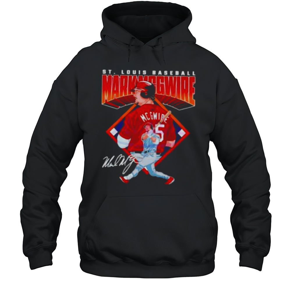 Mark Mcgwire St Louis Diamond Baseball Legend Signature Shirt Unisex Hoodie