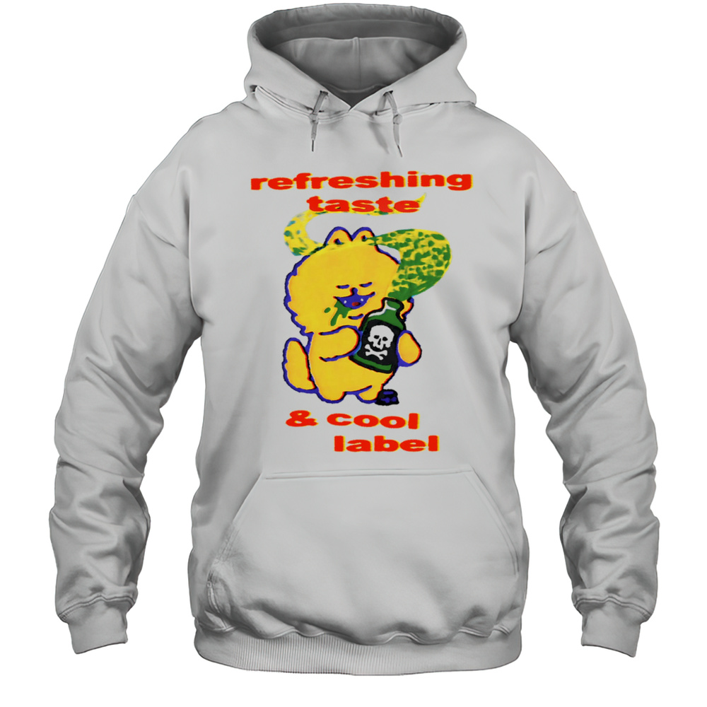 Refreshing Taste And Cool Label Shirt Unisex Hoodie