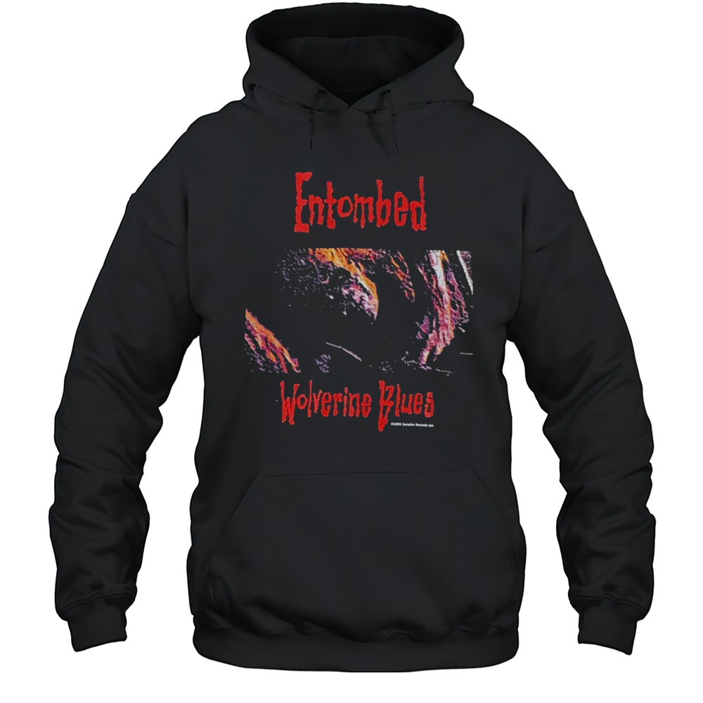 Entombed Wolverine Blues T-shirt Unisex Hoodie