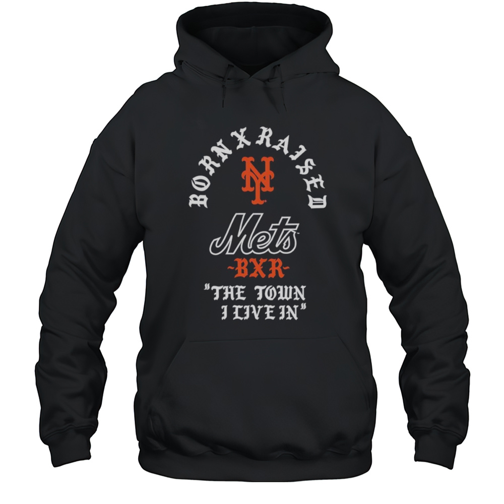 New York Mets Raised In New York Town Shirt Unisex Hoodie