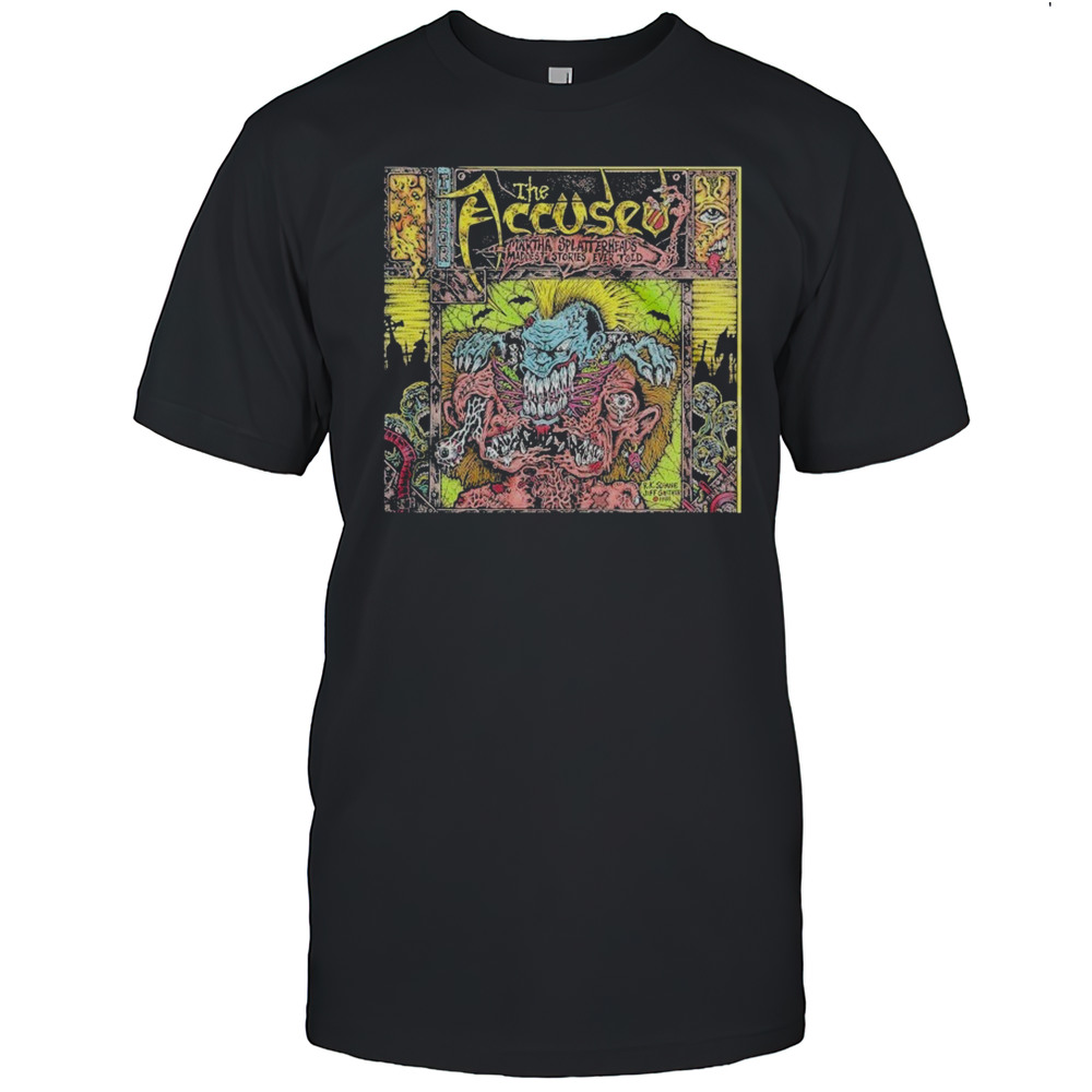 The Accused Maddest Stories T-shirt