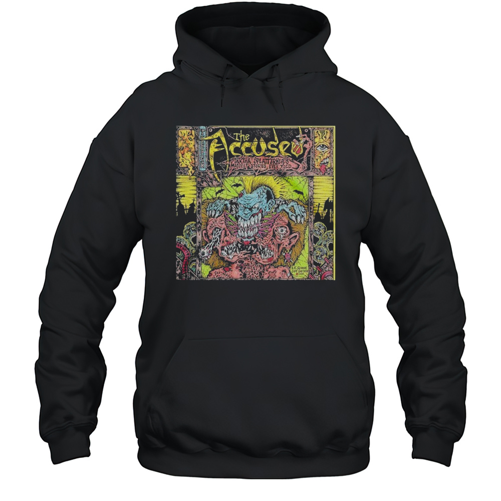 The Accused Maddest Stories T-shirt Unisex Hoodie