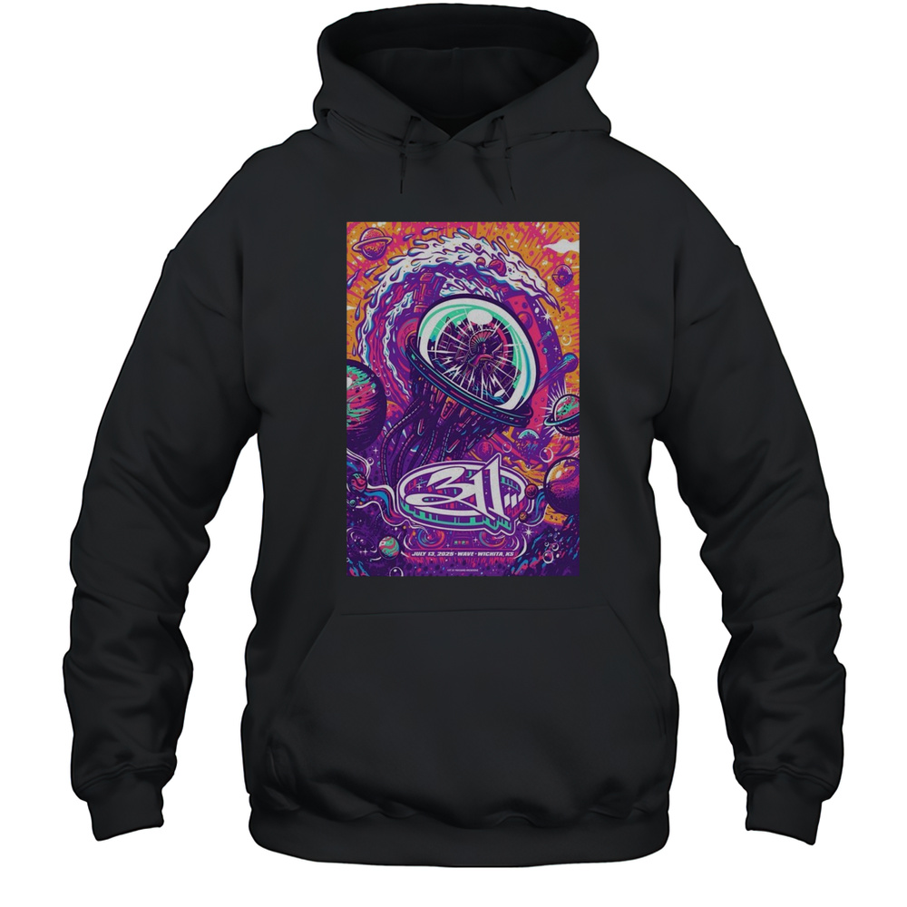 311 July 13 2025 Wave Wichita KS Poster T-Shirt Unisex Hoodie
