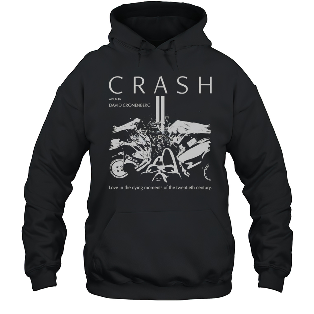 David Cronenberg Crash Shirt Unisex Hoodie