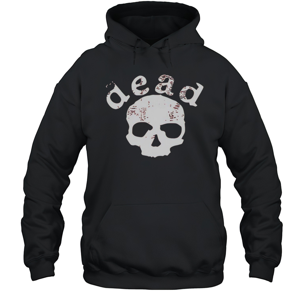 Death Proof Dead Shirt Unisex Hoodie