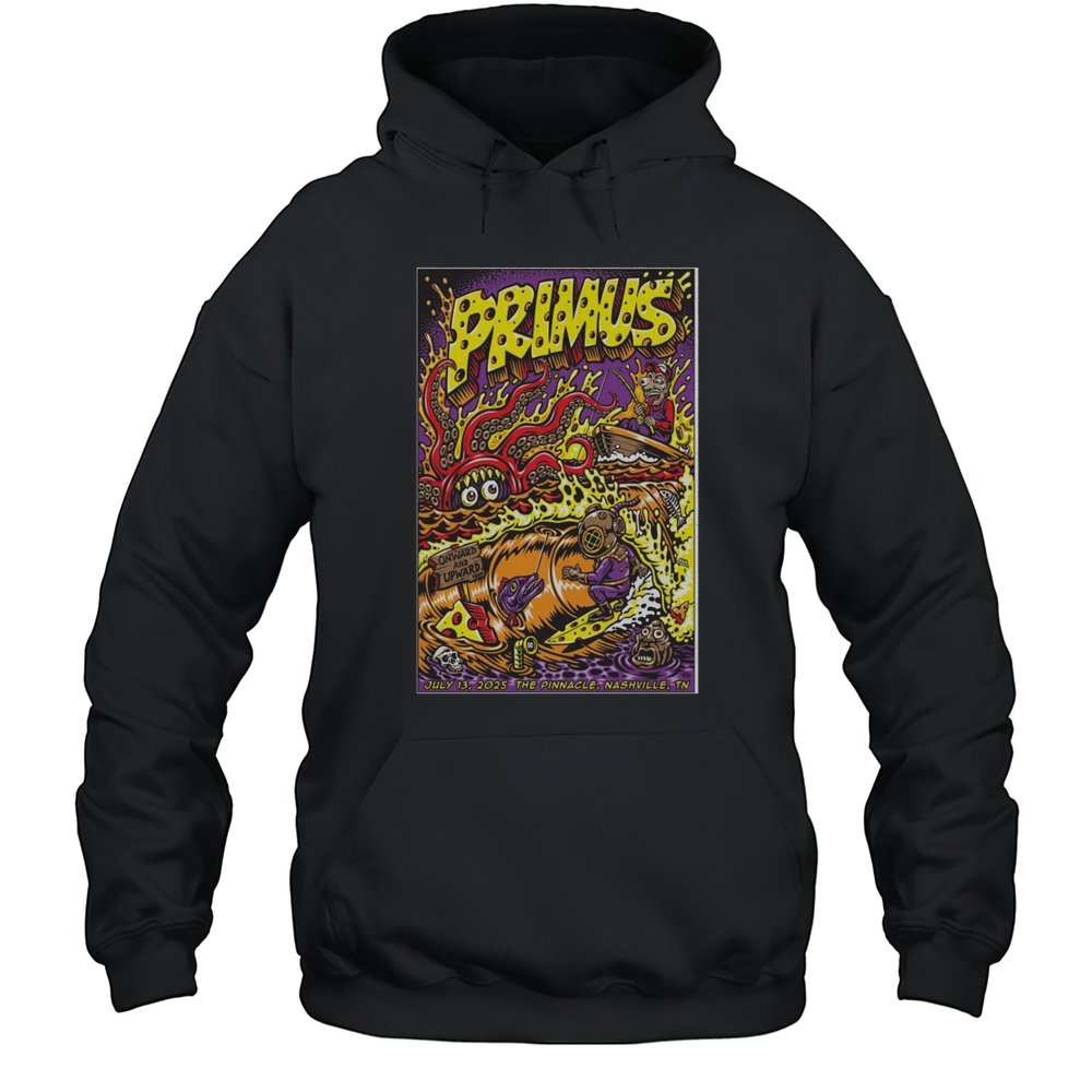 Nashville Event Primus 2025 July 13 The Pinnacle In Nashville Poster T-Shirt Unisex Hoodie