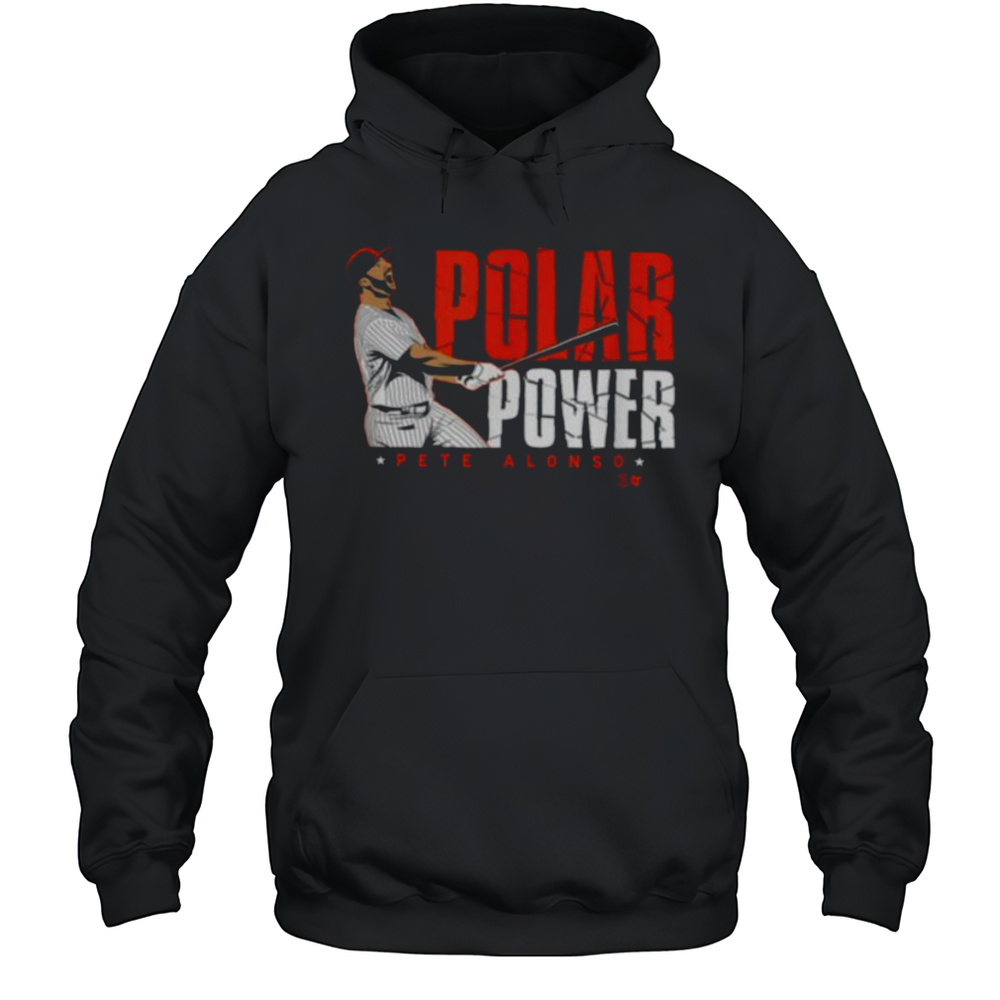 Pete Alonso Polar Power New York Baseball T Shirt Unisex Hoodie