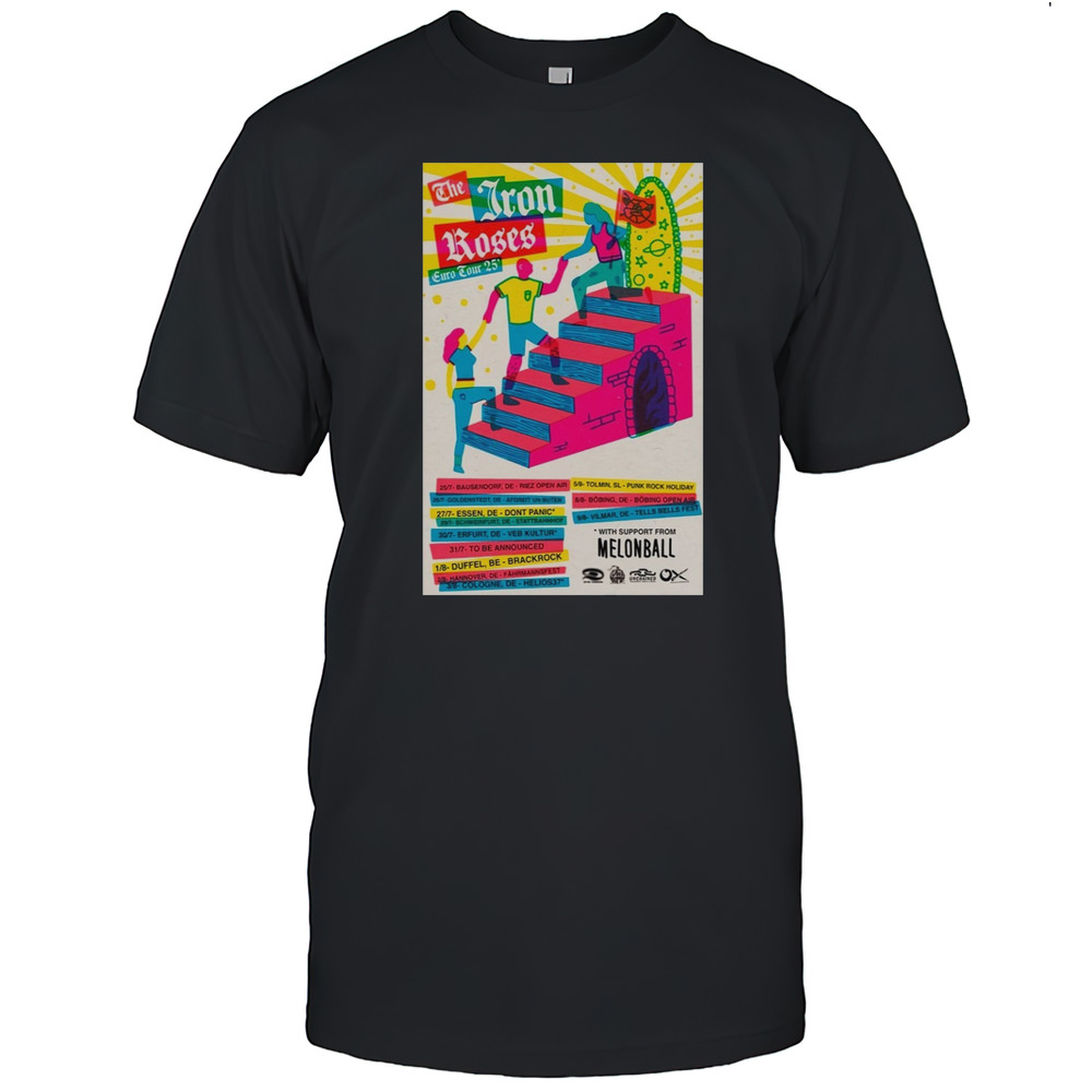 The Iron Roses Euro Tour Poster T-Shirt