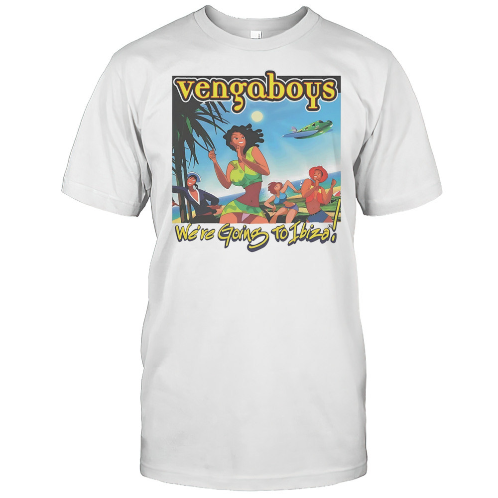 Vengaboys Were Going To Ibiza Shirt