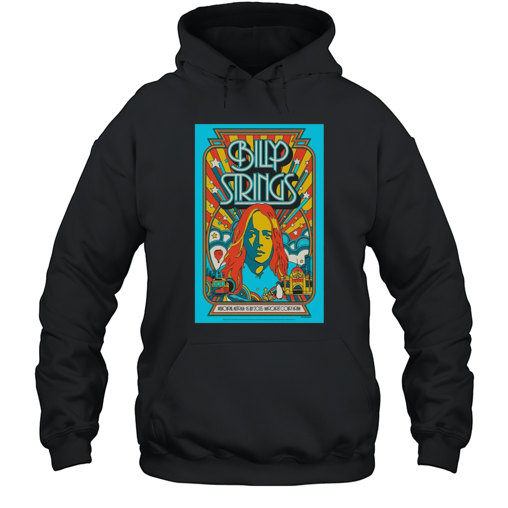 Billy Strings On July 15 2025 Margaret Court Arena Show Poster Shirt Unisex Hoodie