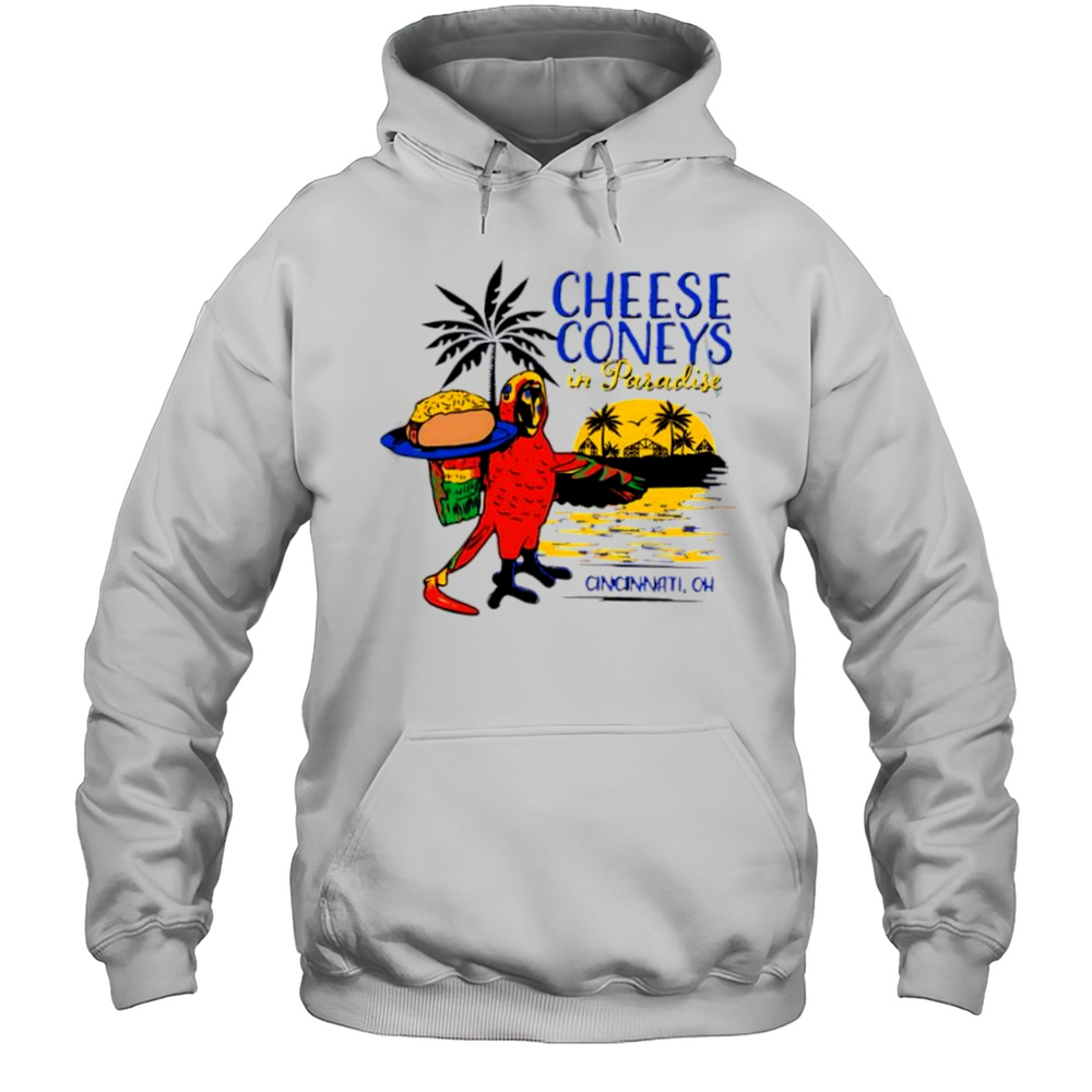 Cheese Coney In Paradise Cincinnati Oh Sunset Shirt Unisex Hoodie