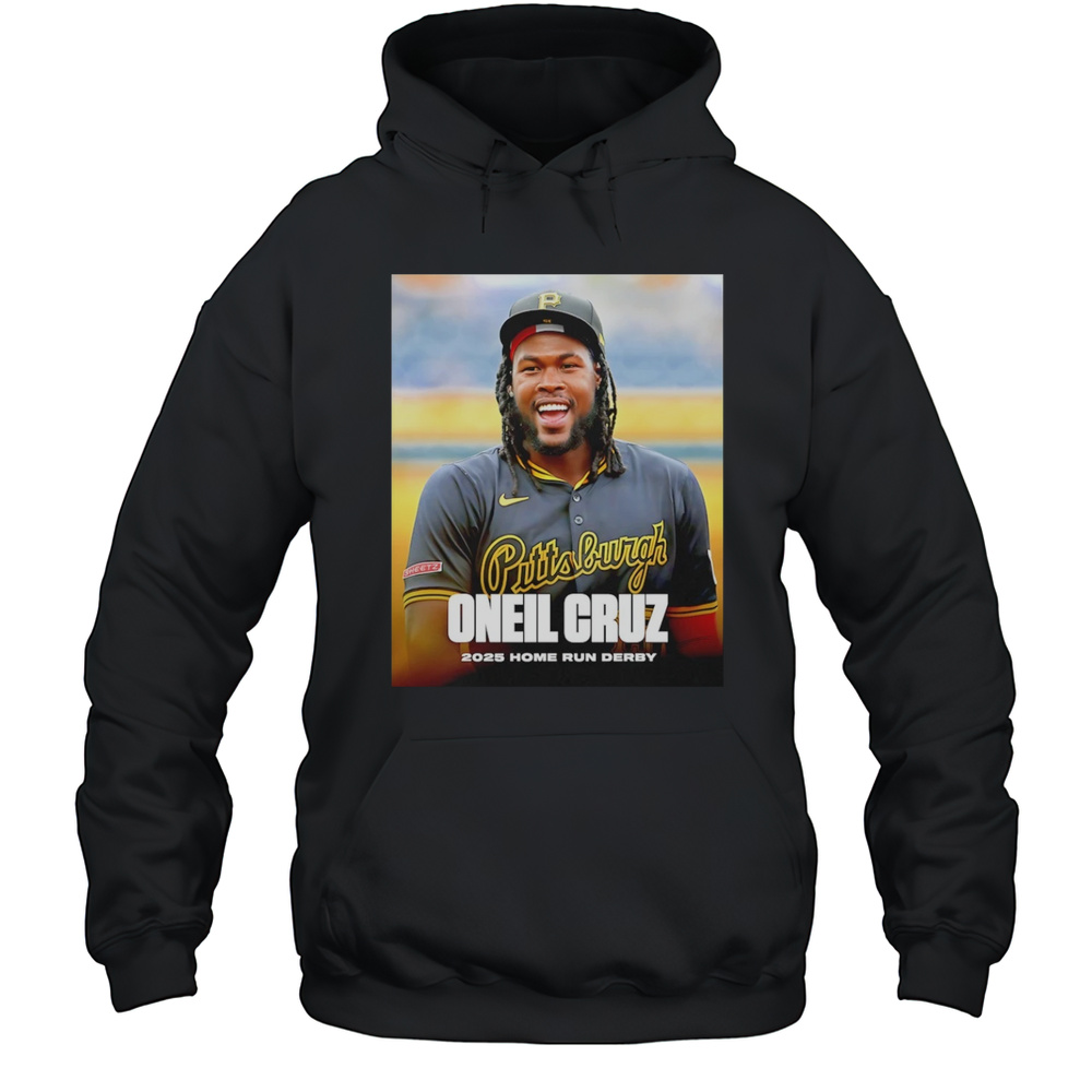Pittsburgh Pirates Oneil Cruz 2025 Home Run Derby Shirt Unisex Hoodie