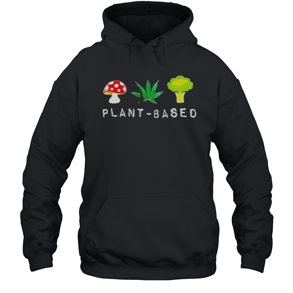 Plant Based Shirt Unisex Hoodie