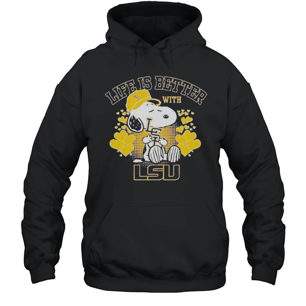 Snoopy Life Is Better With LSU Shirt Unisex Hoodie