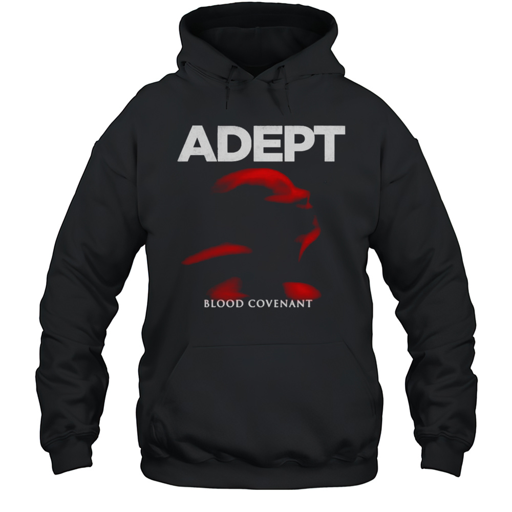 Adept Blood Covenant T-shirt Unisex Hoodie