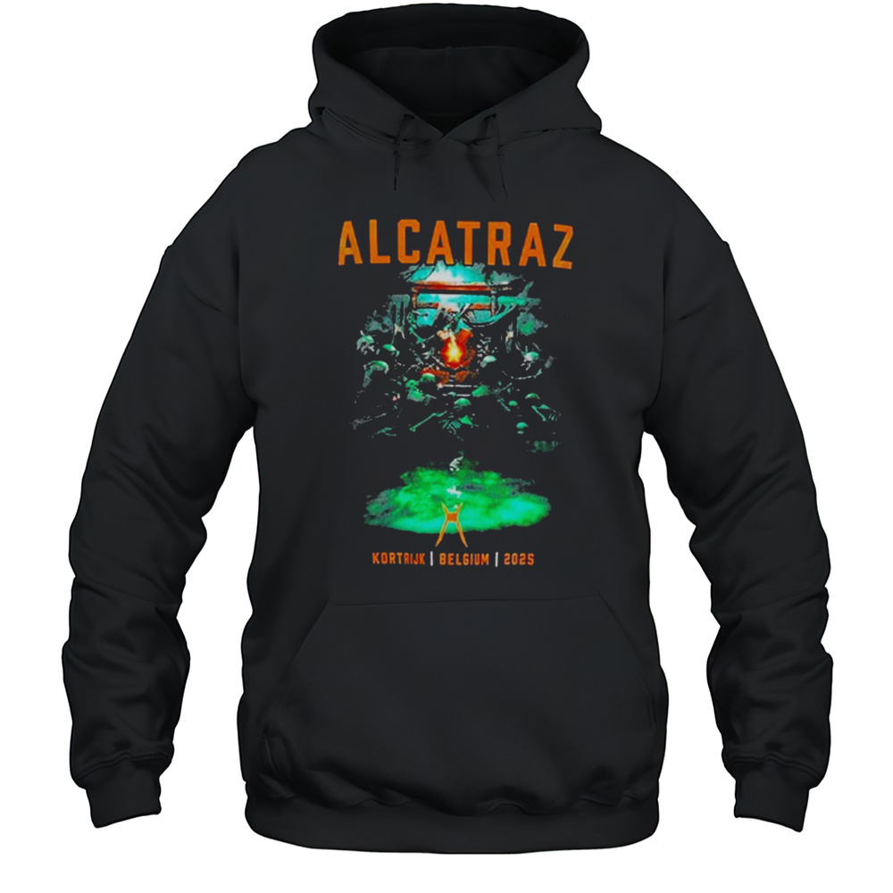 Alcatraz Kortrijk Belgium 2025 T-shirt Unisex Hoodie