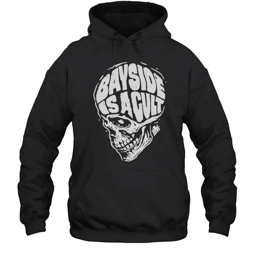 Bayside Is A Cult Skull T-shirt Unisex Hoodie