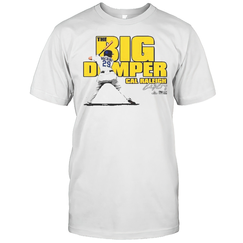Cal Raleigh Big Dumper Unisex T-Shirt