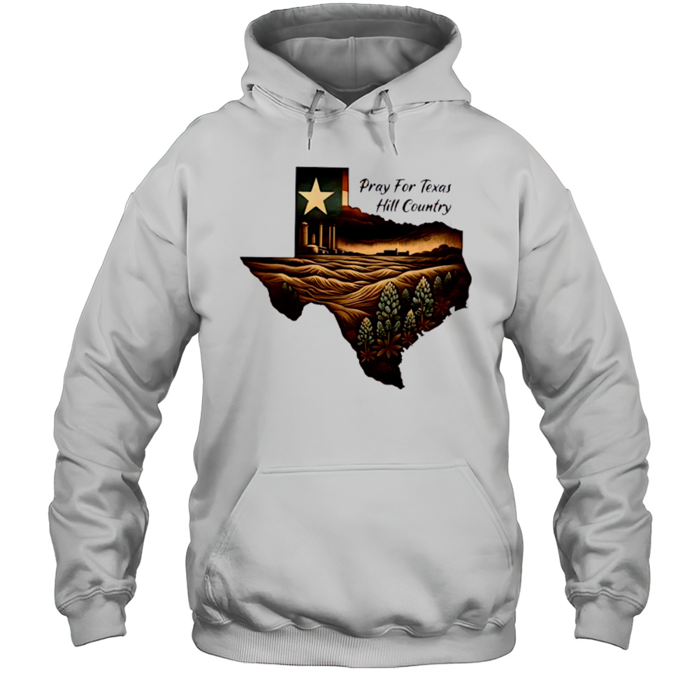 Hill Country Flooding Survivor Honor Resilience With Texas Pride Shirt Unisex Hoodie