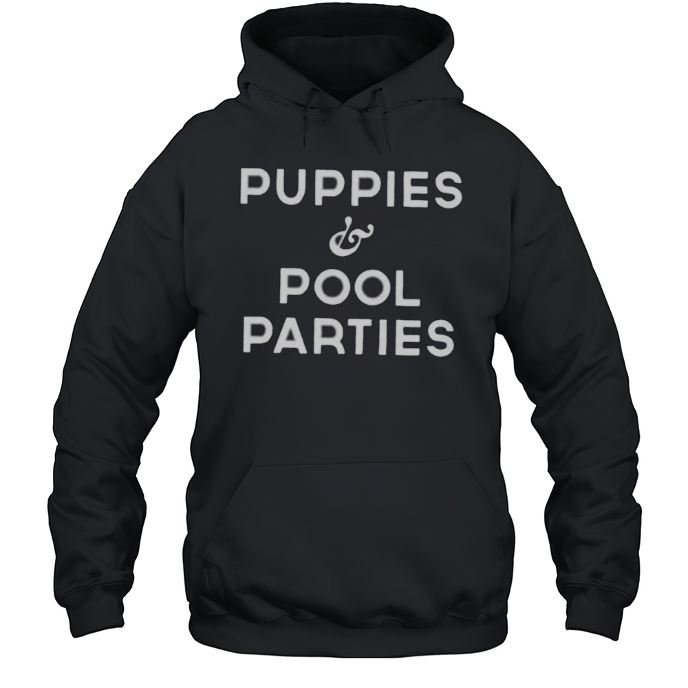 Puppies And Pool Parites Shirt Unisex Hoodie