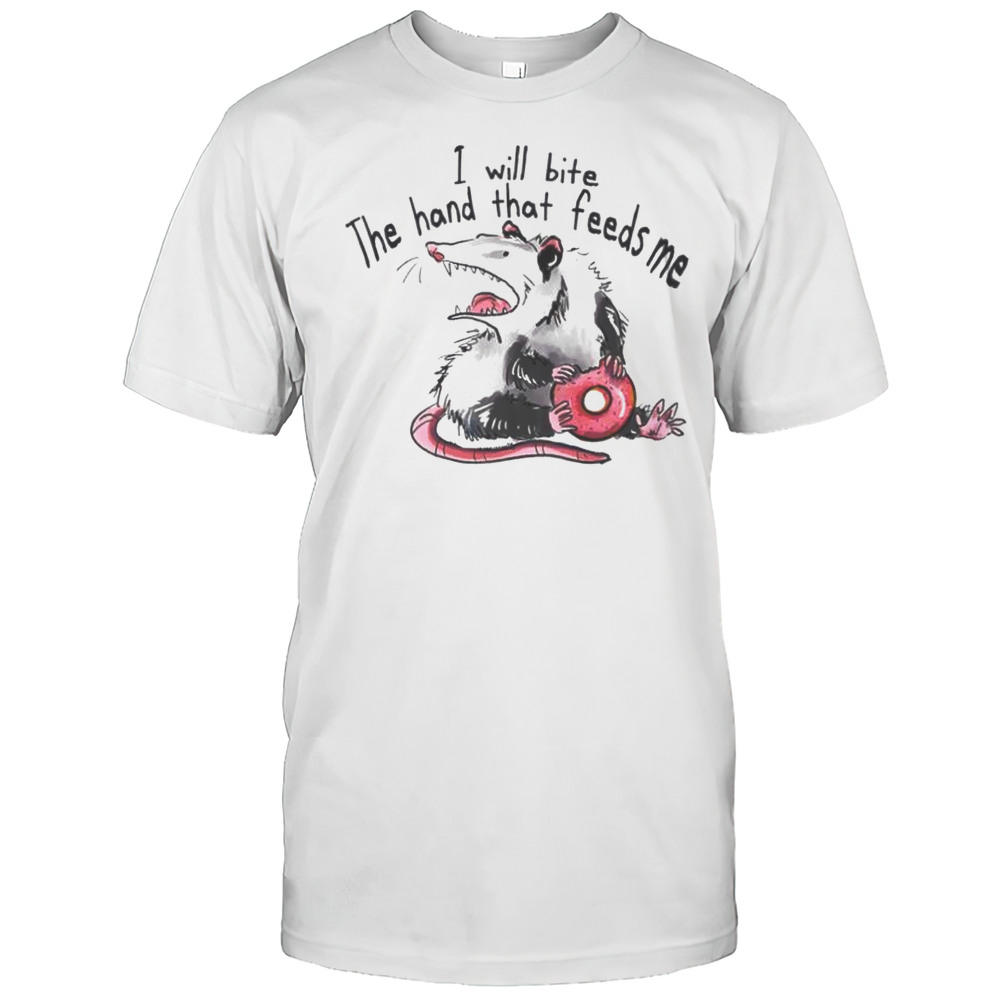 Rat I Will Bite The Hand That Feeds Me Shirt