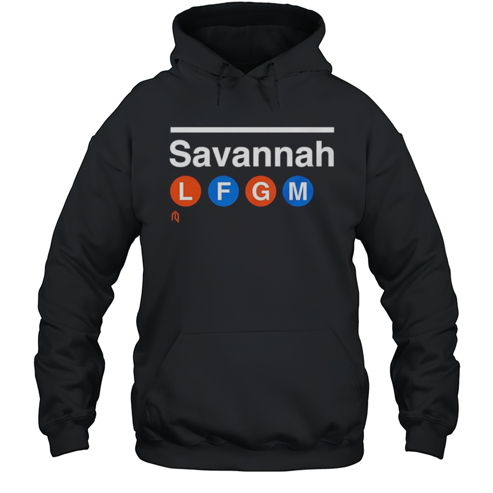 Savannah LFGM Shirt Unisex Hoodie