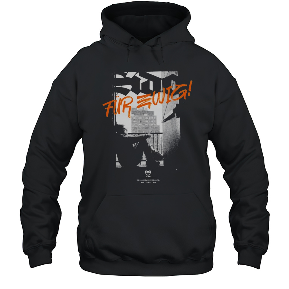 Sido Fr Ewig T-shirt Unisex Hoodie