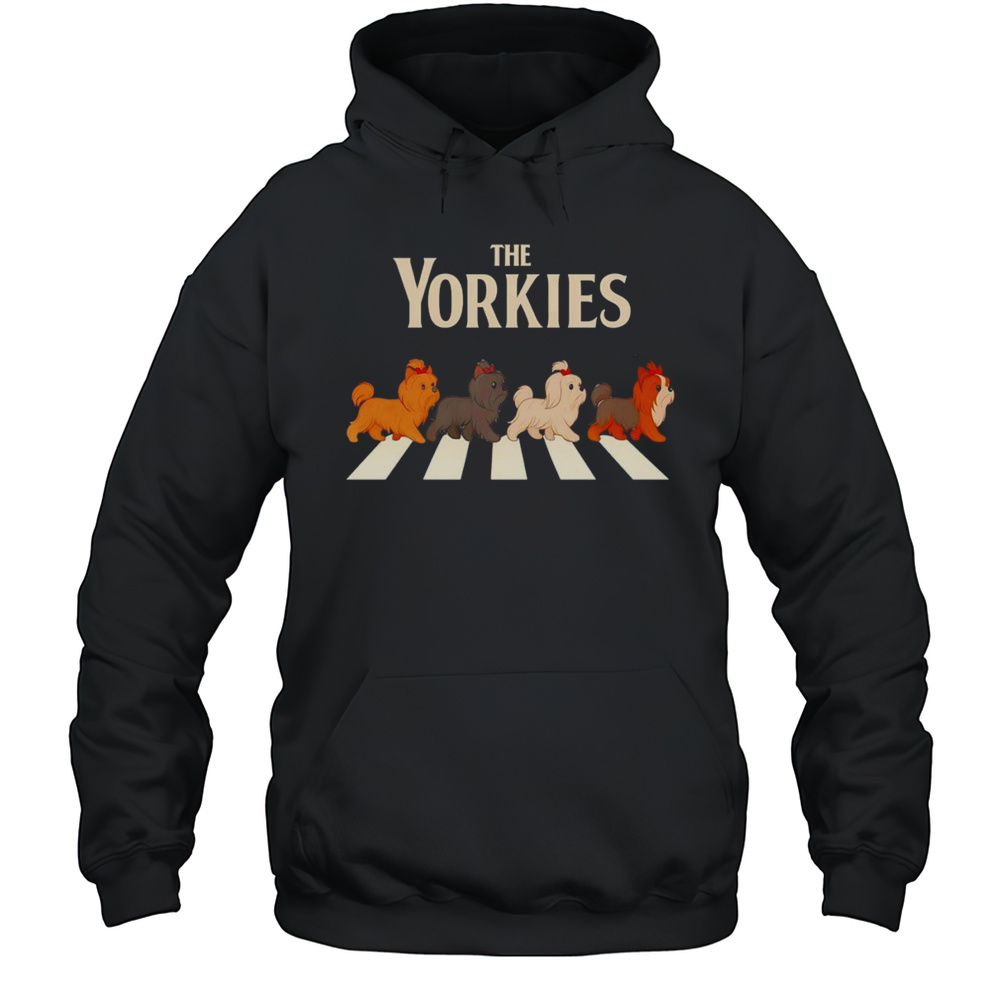 The Yorkies Abbey Road Shirt Unisex Hoodie