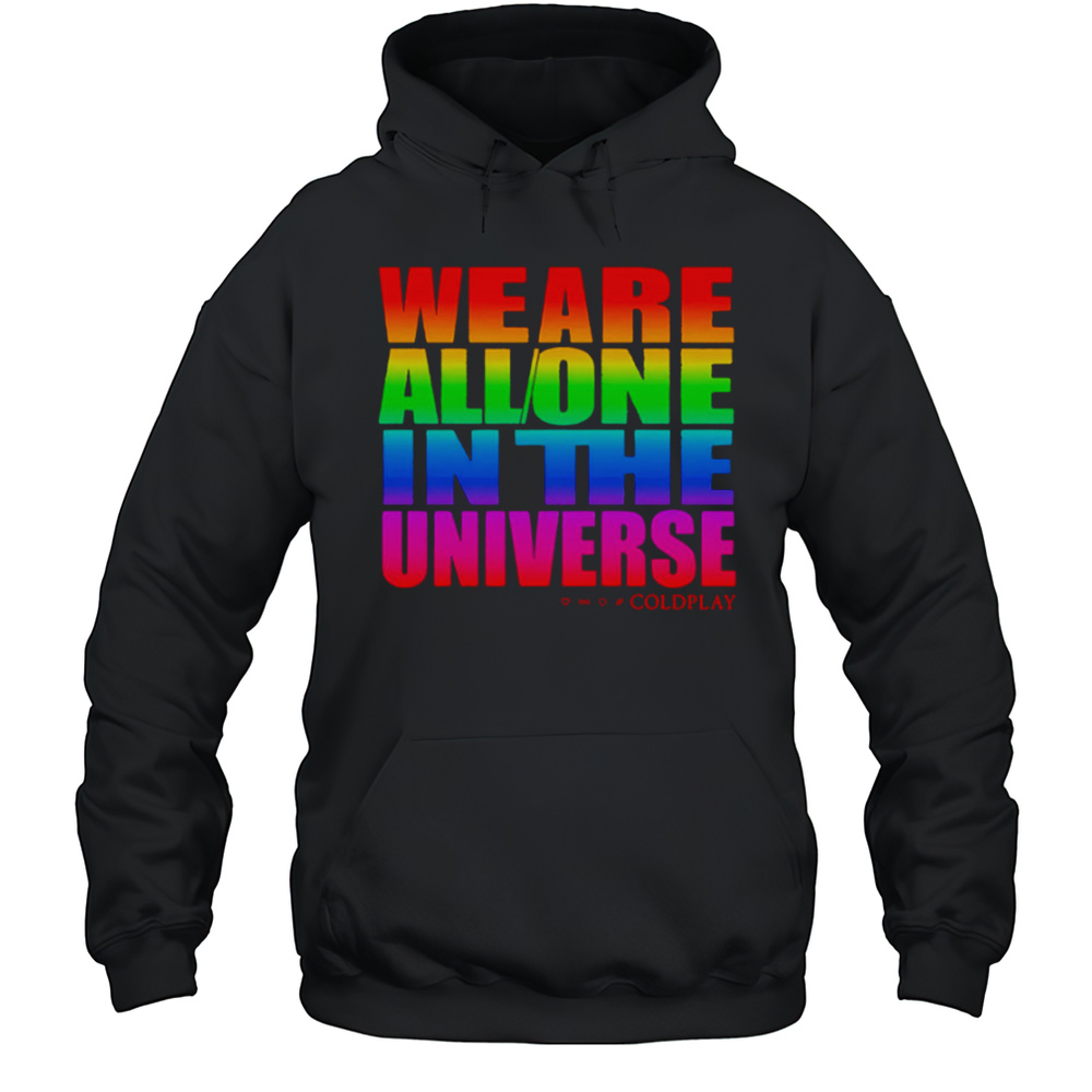 We Are All One In The Universe Pride Shirt Unisex Hoodie