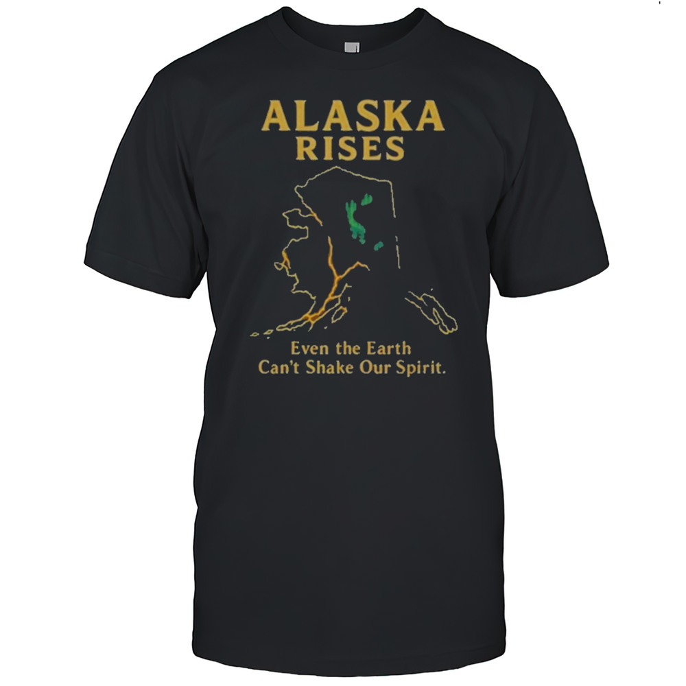 Alaska Earthquake Alaska Rises Graphic Alaska Tsunami Warning T-Shirt