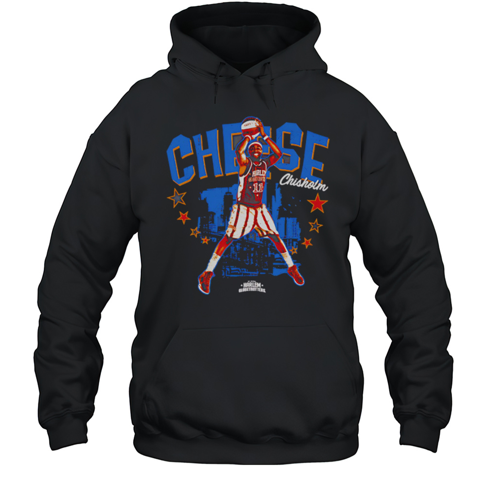 Cheese Chisholm Harlem Globetrotters Nickname Graphic Shirt Unisex Hoodie