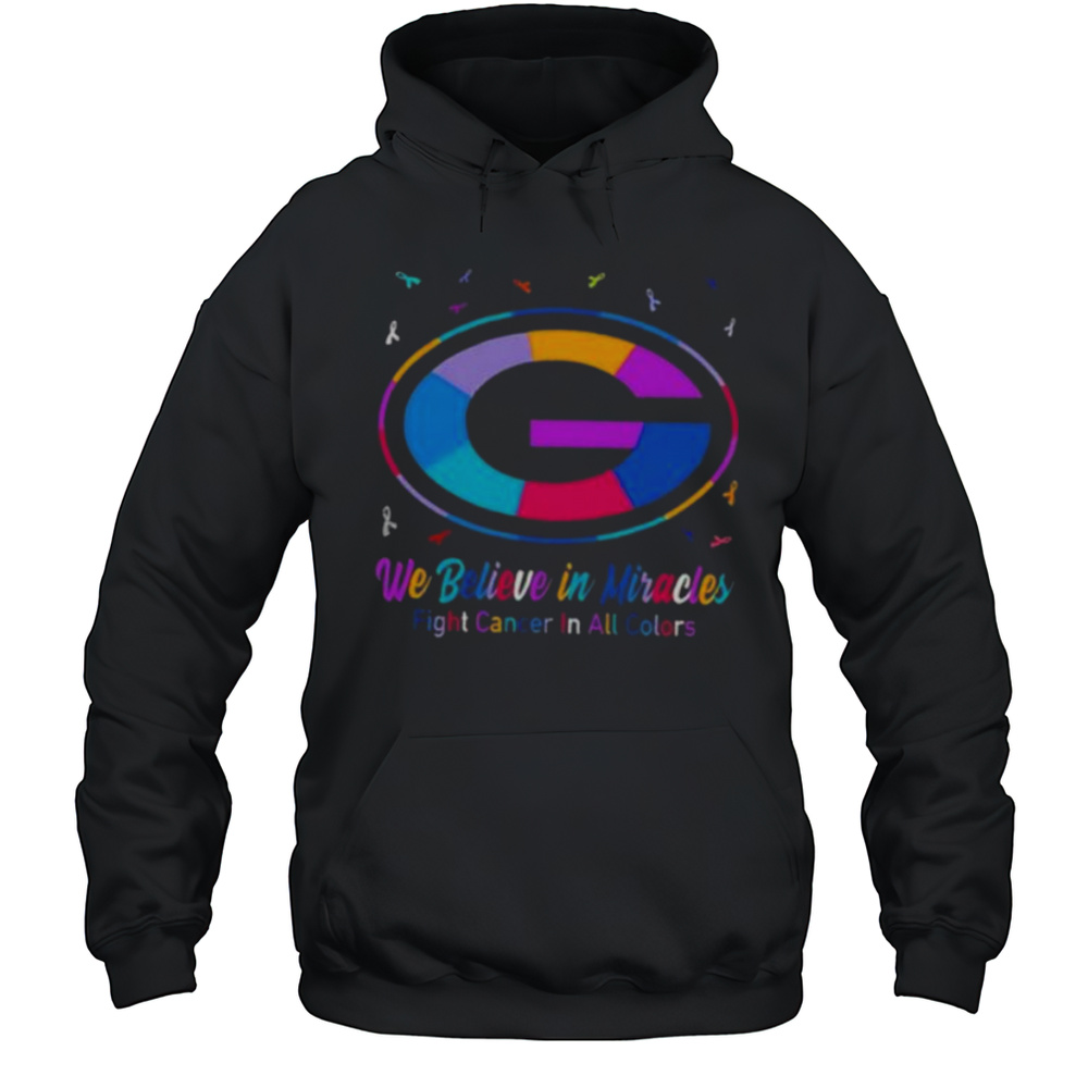 Green Bay Packers We Believe In Miracles Fight Cancer In All Colors Shirt Unisex Hoodie