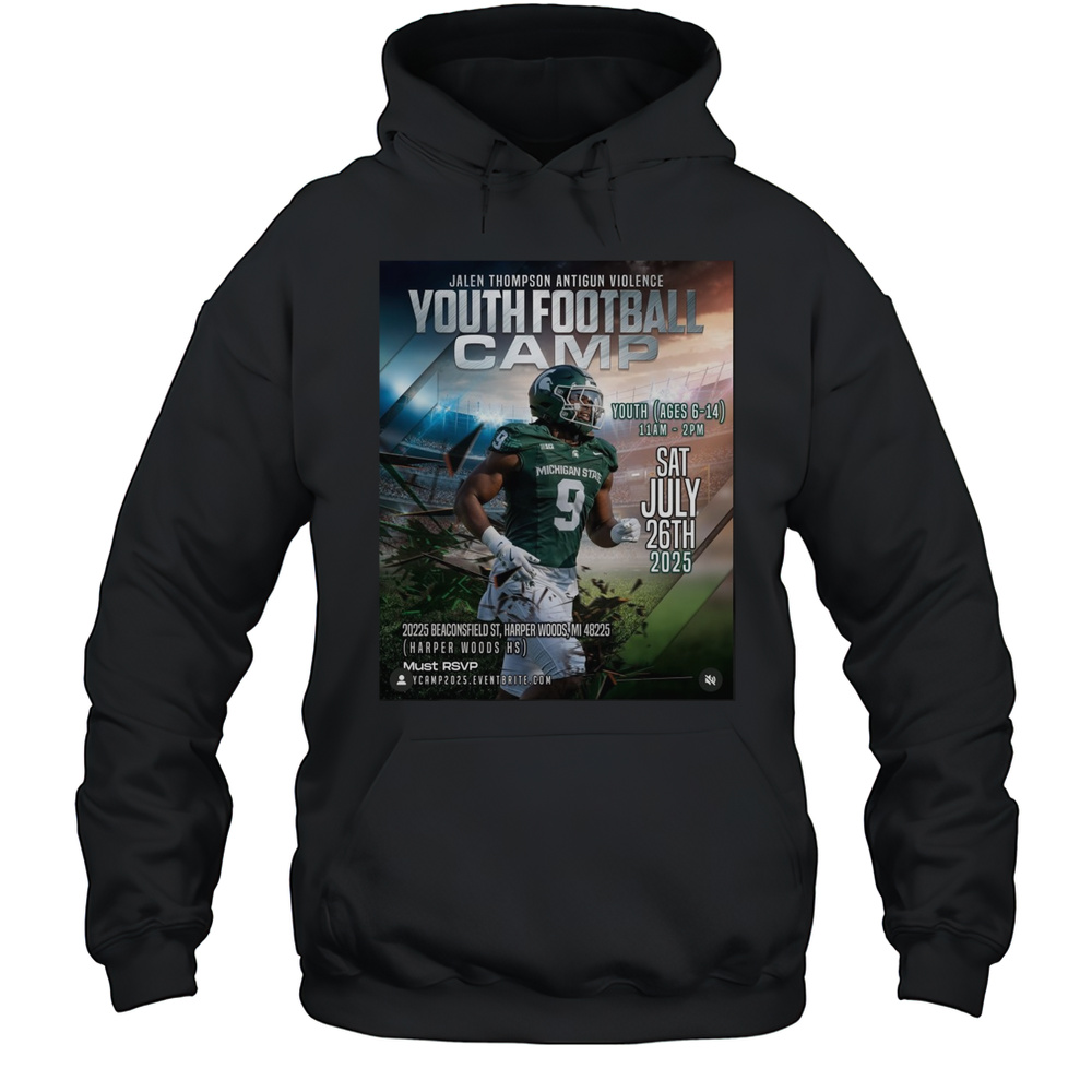 Jalen Thompson Anti Gun VIolence Youth Football Camp Sat July 26Th 2025 Poster Shirt Unisex Hoodie