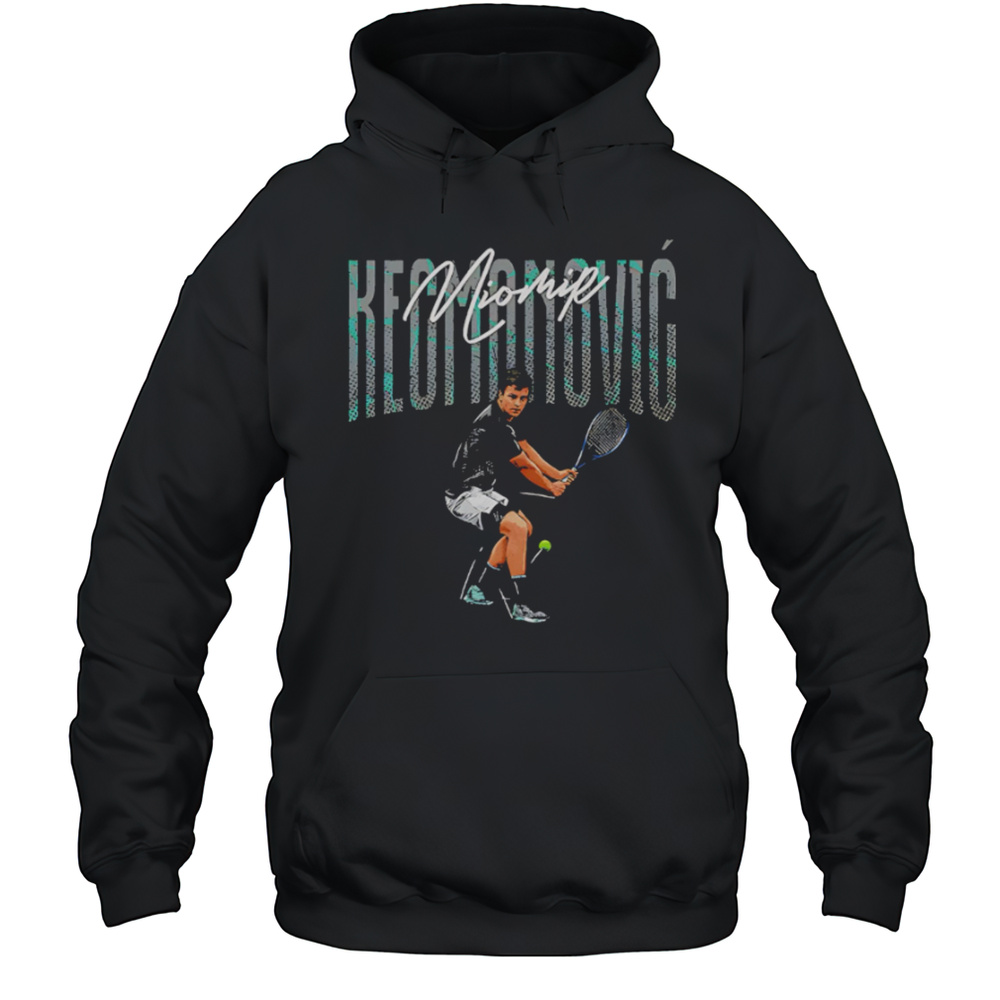 Miomir Kecmanovic Serbian Tennis Player Shirt Unisex Hoodie