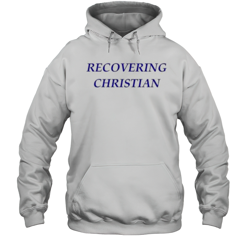 Recovering Christian Milly Alcock Shirt Unisex Hoodie