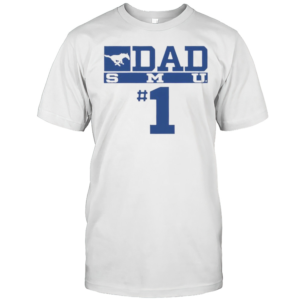 SMU Mustangs No 1 Dad Shirt