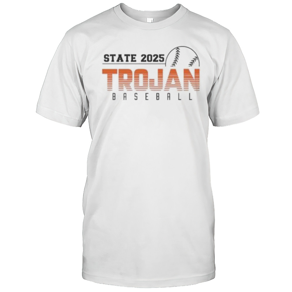 State 2025 Trojan Baseball Shirt