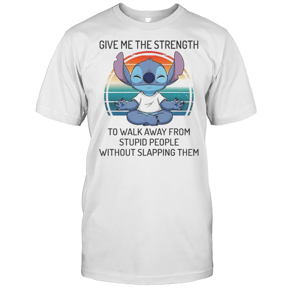 Stitch Yoga Give Me The Strength To Walk Away From Stupid People Shirt