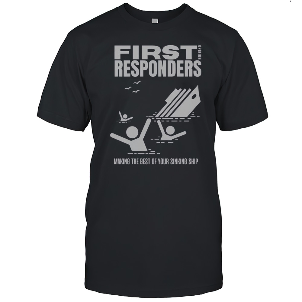 The Mary Jo Pehl Show First Opinion Responders T-Shirt