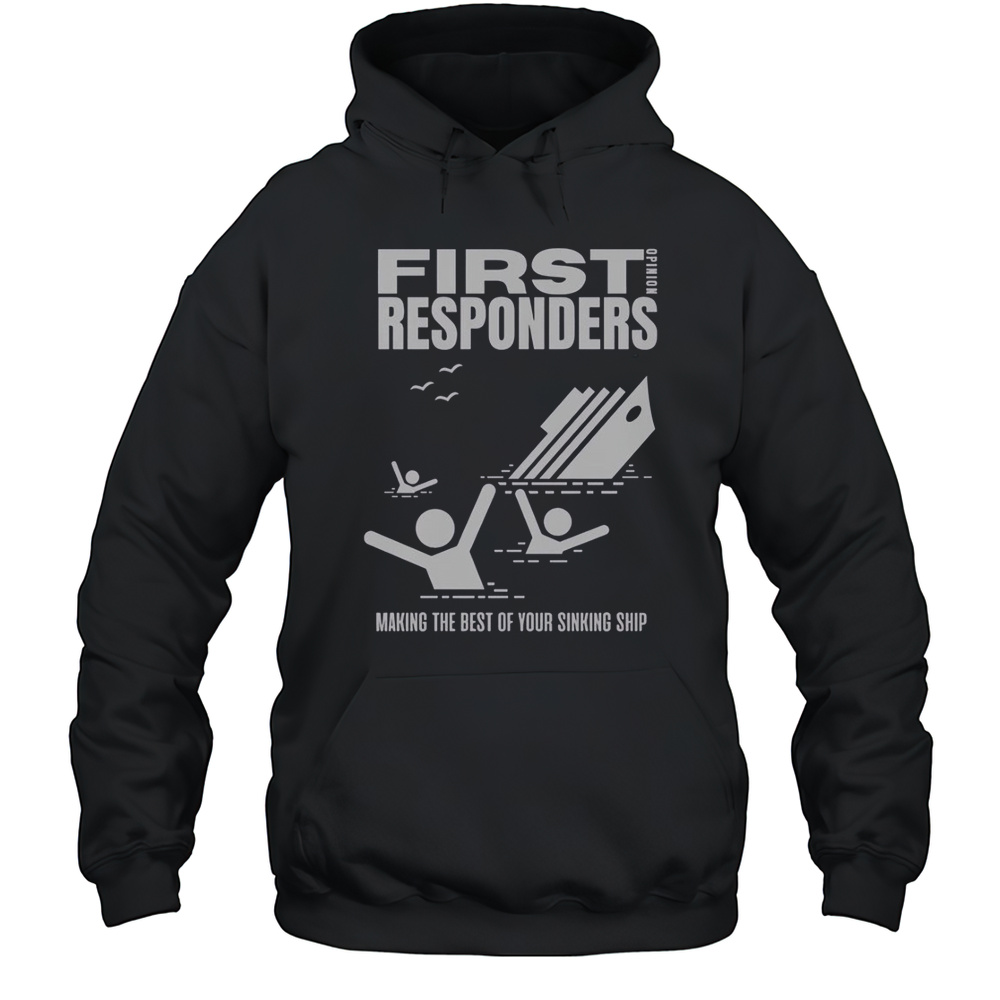 The Mary Jo Pehl Show First Opinion Responders T-Shirt Unisex Hoodie