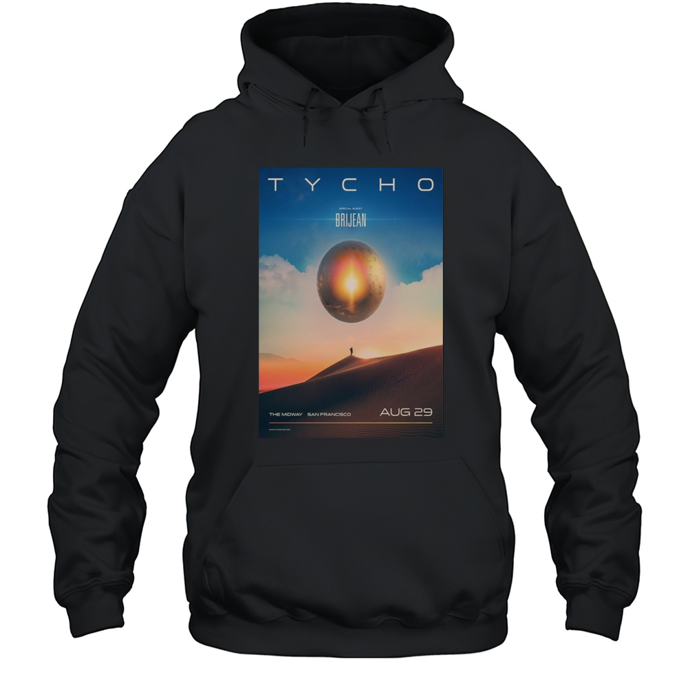Tycho San Francisco Aug 29 2025 Poster T-Shirt Unisex Hoodie