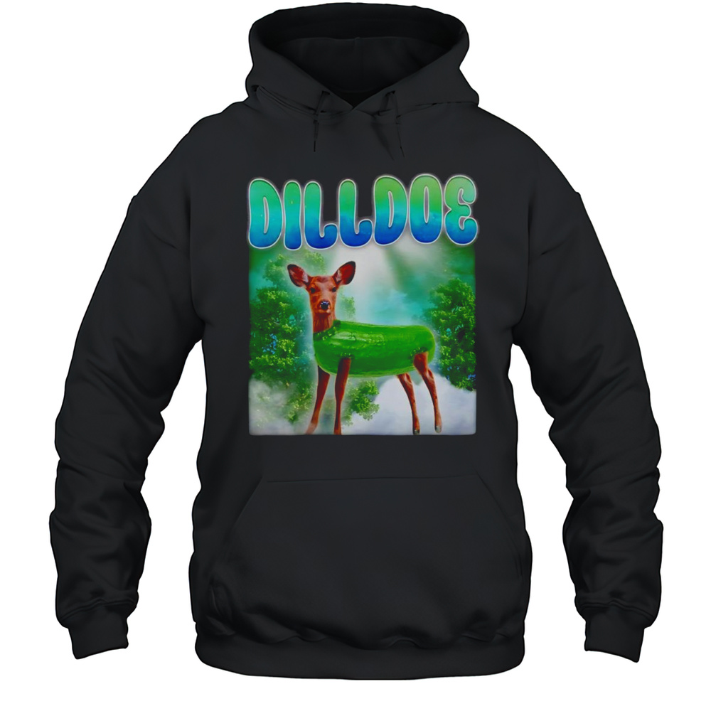 Dilldoe Deer Funny Shirt Unisex Hoodie