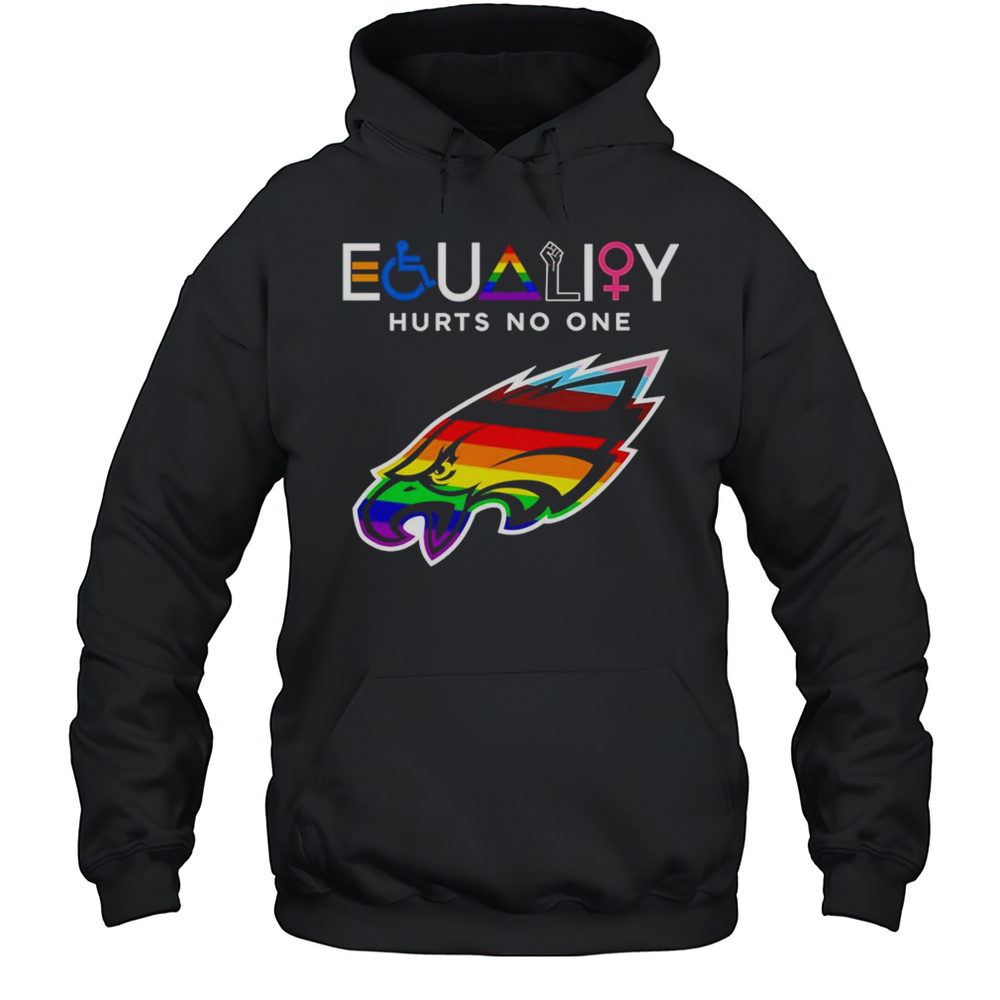 Equality Hurts No One Philadelphia Eagles Shirt Unisex Hoodie