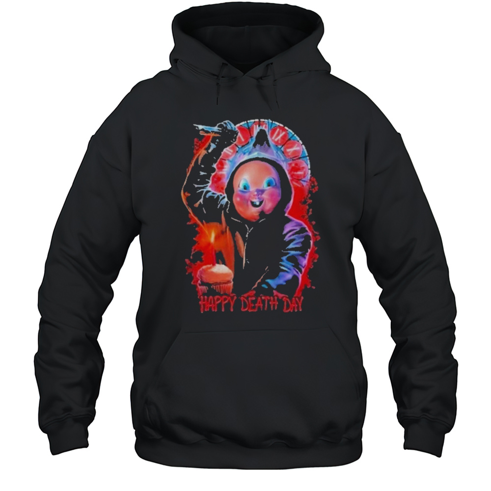 Happy Death Day Worst Birthday Ever T-Shirt Unisex Hoodie