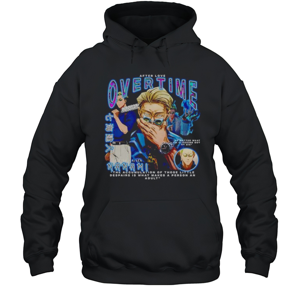 Jujutsu Kaisen After Love Overtime Shirt Unisex Hoodie