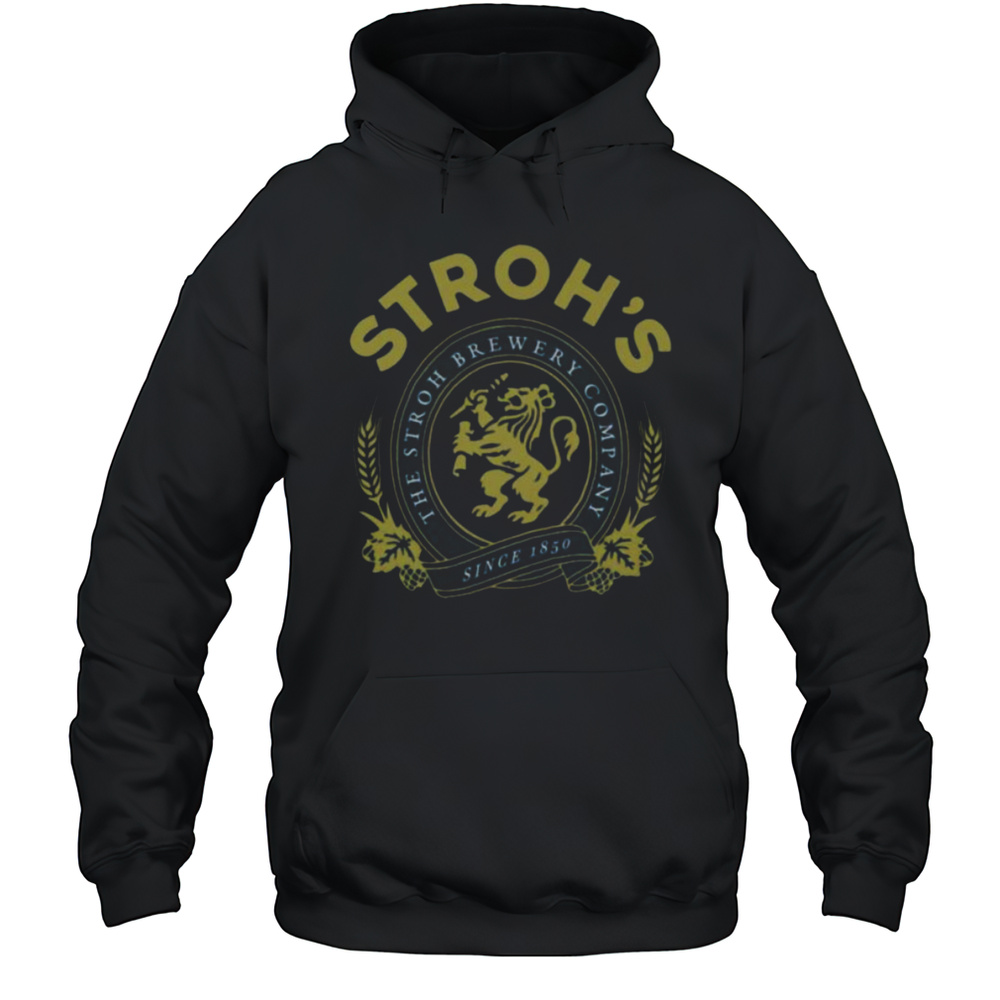 The Stroh Brewery Company Shirt Unisex Hoodie