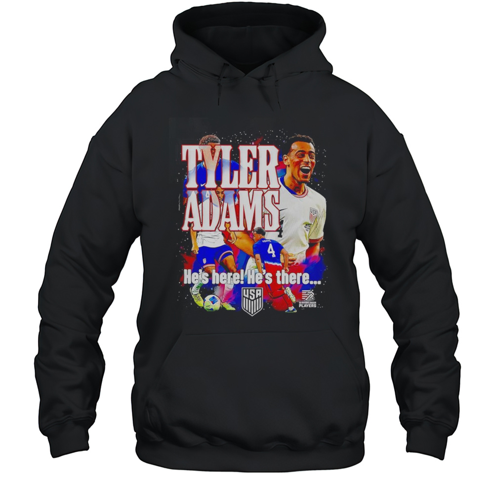 USMNT Tyler Adams Hes Here Hes There Graphic Shirt Unisex Hoodie