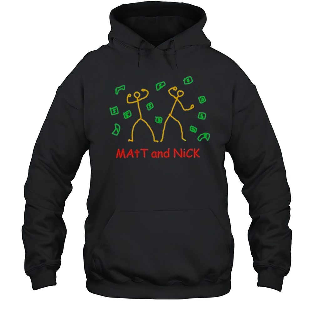 Matt And Nick T-Shirt Unisex Hoodie
