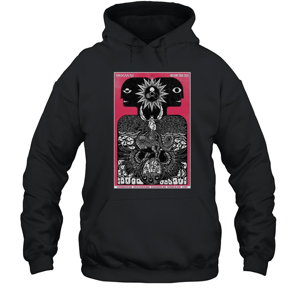 Mogwai Ireland Tour 2025 Poster T-Shirt Unisex Hoodie